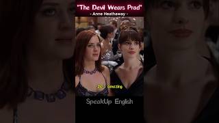 Celebrity The Devil Wears Prada_Anne Hathaway #speakup #english #movie Profile
