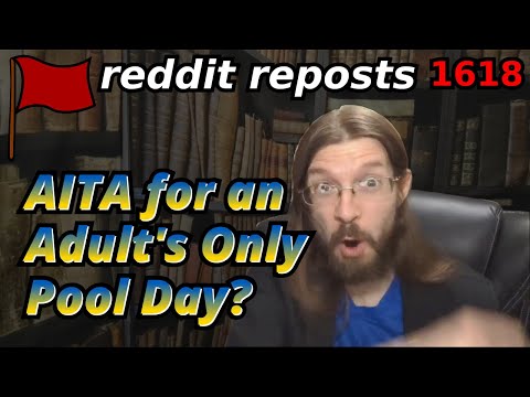AITA for an Adults Only Pool Day? | 3 Stories | 1618