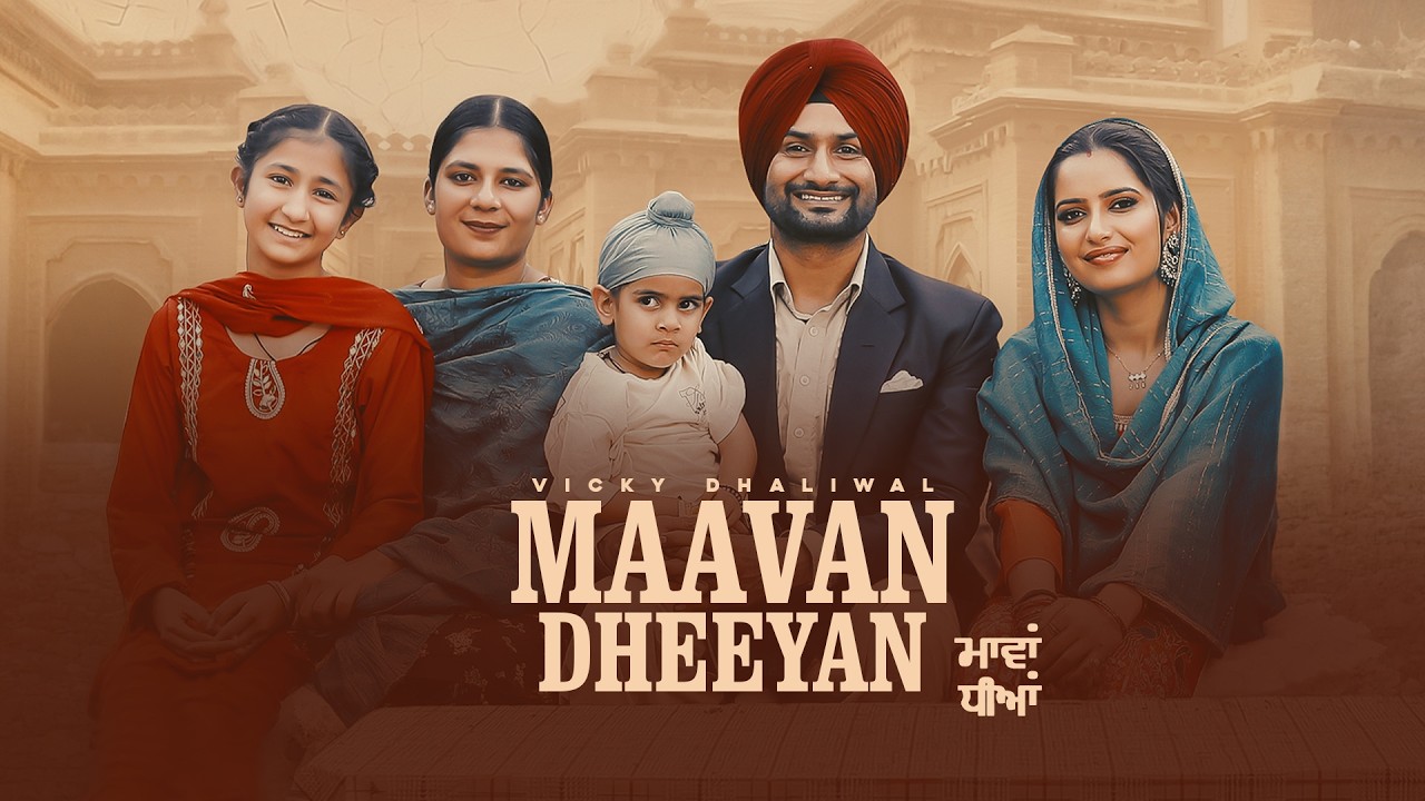 Maavan Dheeyan Vicky Dhaliwal & Master Mind