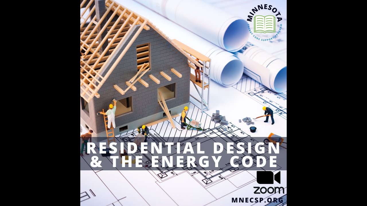 Residential Design and the Energy Code 12/19/24 - YouTube