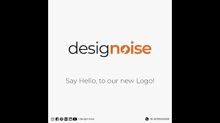 Design Noise | Logo | Re-Branding | Launch Video |