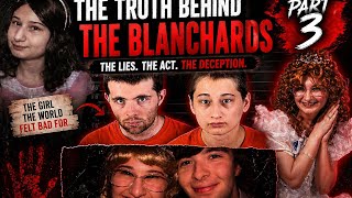Part #3 The Truth Behind the Blanchards. How Gypsy rose Blanchard got away with everything