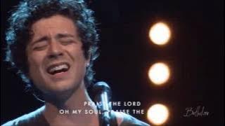 Praise the Lord, Oh my Soul - Bethel Church ft. Chris Quilala