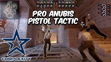 Complexity Anubis T Pistol Tactic - PRO CS2 Strategy Breakdown