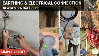 Earthing connection to New House Simple Guide