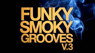 Sa Deep House Beats  Funky Smoky Grooves  Volume 3