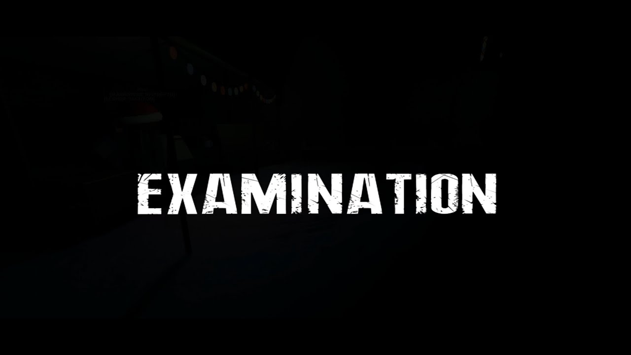 Roblox Examination Version 1.4 Underequipped Solo Tutorial (Does not give Underequipped anymore)