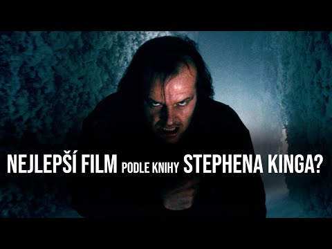 7 Nejlepších filmů podle knih Stephena Kinga