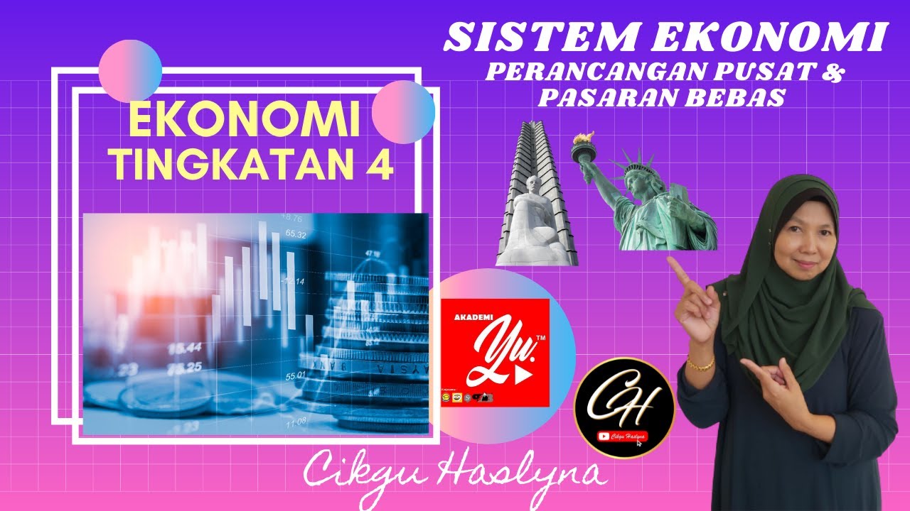 EKONOMI T4 : BAB 1.2.2 SISTEM EKONOMI (PB & PP) #akademiyoutuber #TUISYENPERCUMA