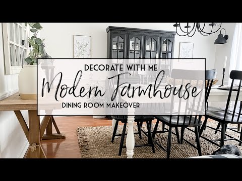MODERN FARMHOUSE DINING ROOM MAKEOVER | DECORATE WITH ME 2021