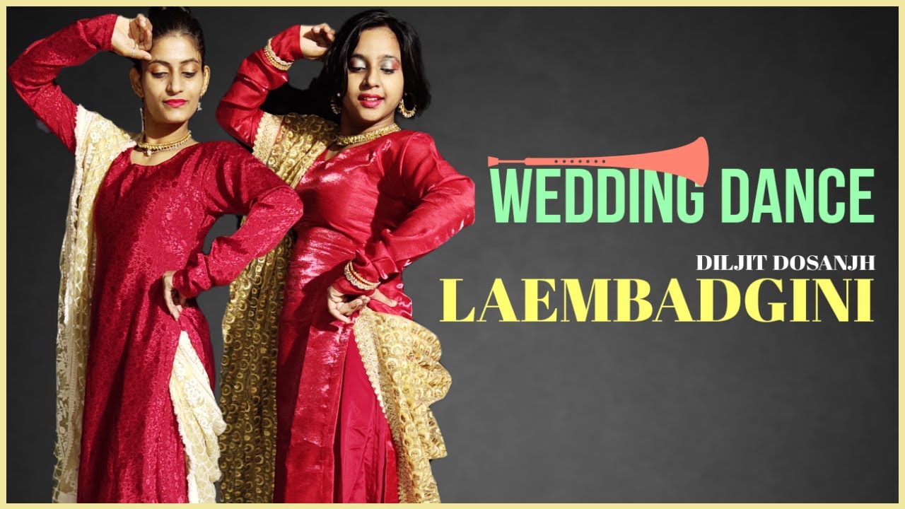 Wedding dance on Laembadgini | Diljit dosanjh | Bhangra | The Nachania 