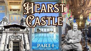 HEARST CASTLE TOUR | Grand Rooms Tour Inside Casa Grande, Neptune Pool & Roman Pool | San Simeon CA