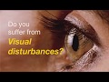 Visual disturbances