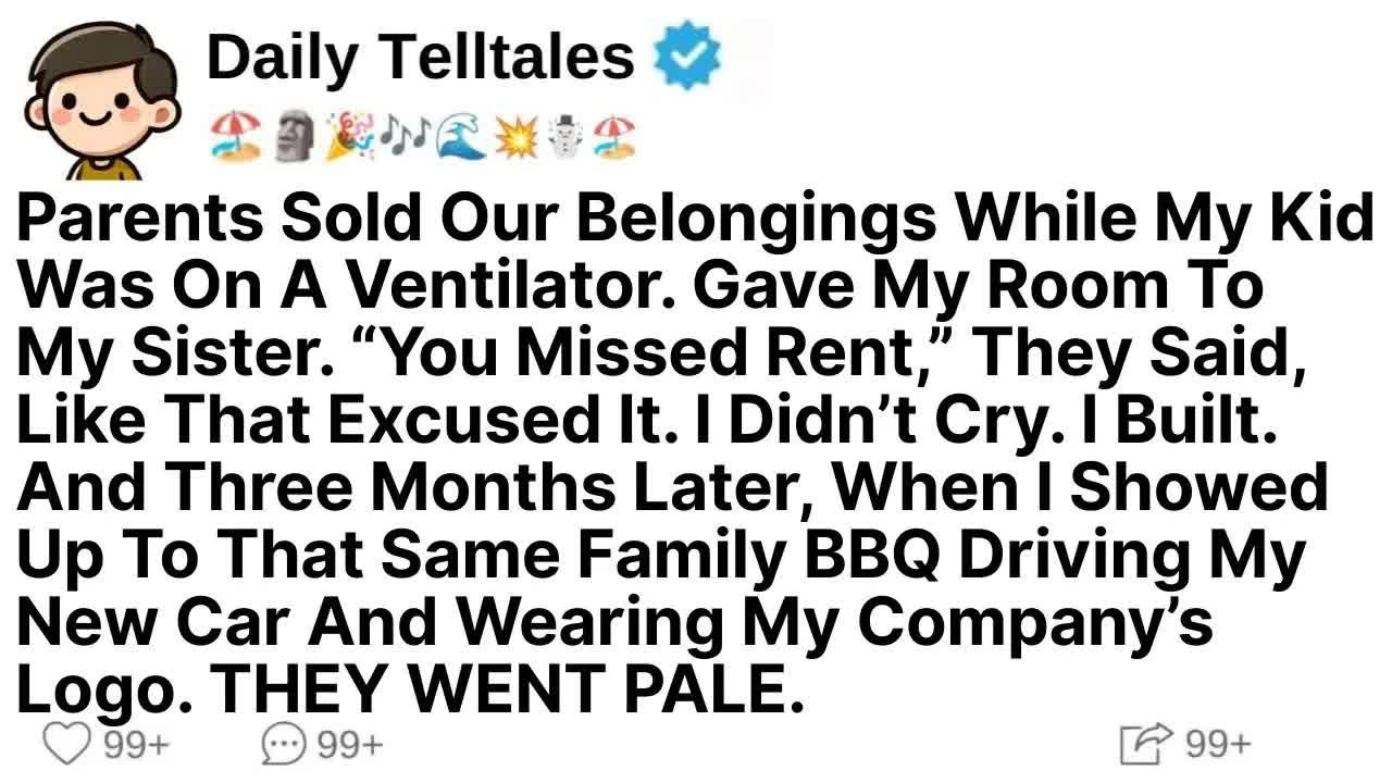 Parents Sold Our Belongings While My Kid Was On A Ventilator  Gave My Room To My Sister