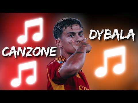 Video PAULO DYBALA | CANZONE CALCIO