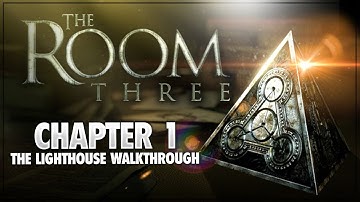 How to Complete The Room Three Chapter 1 The Lighthouse