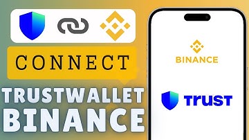 How To Connect Trust wallet to Binance