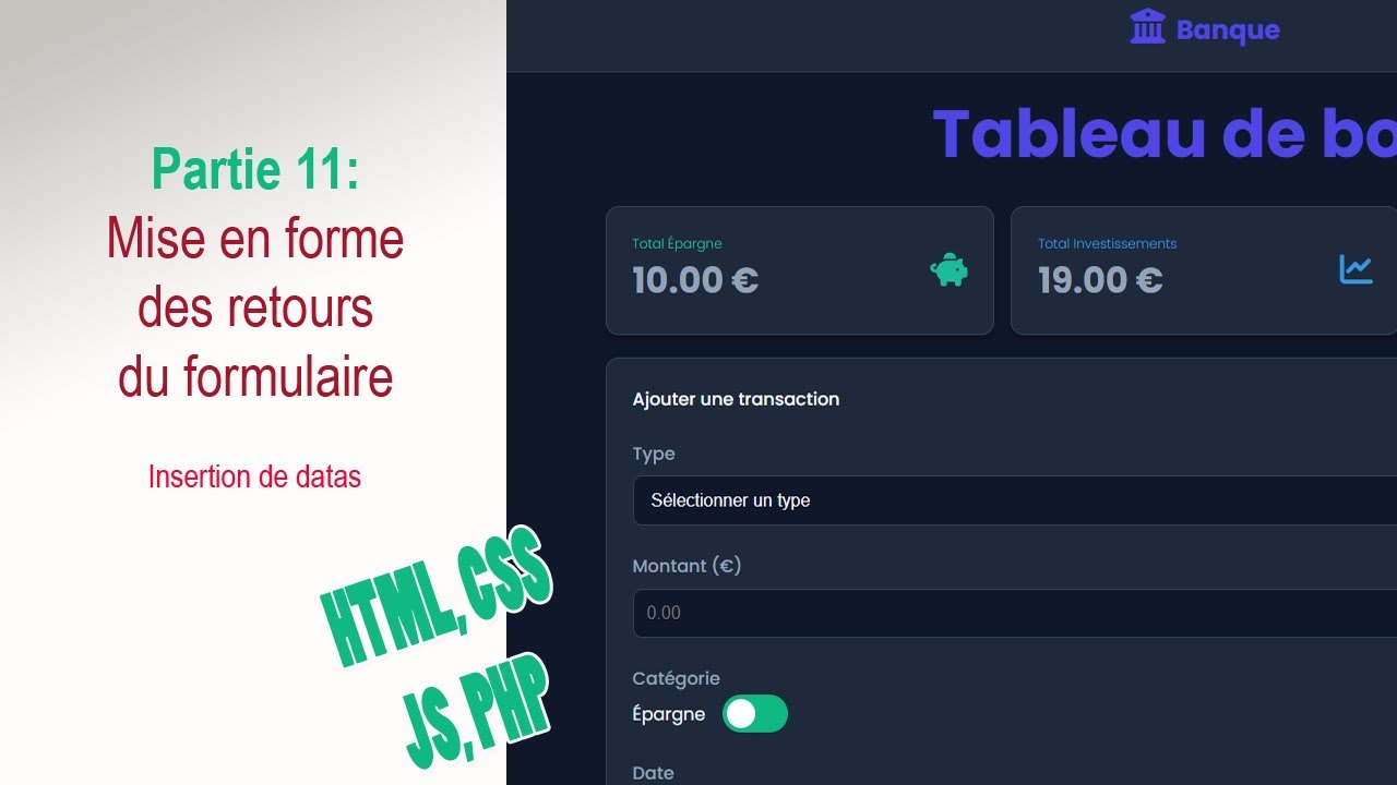 Fullstack #11/27 : Mise en forme des retours formulaires (JS moderne) # ...