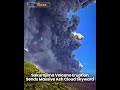 " Sakurajima Volcano Eruption Sends Massive Ash Cloud Skyward "