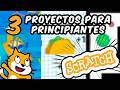 3 PROYECTOS FÁCILES para empezar en Scratch (Paso a Paso)