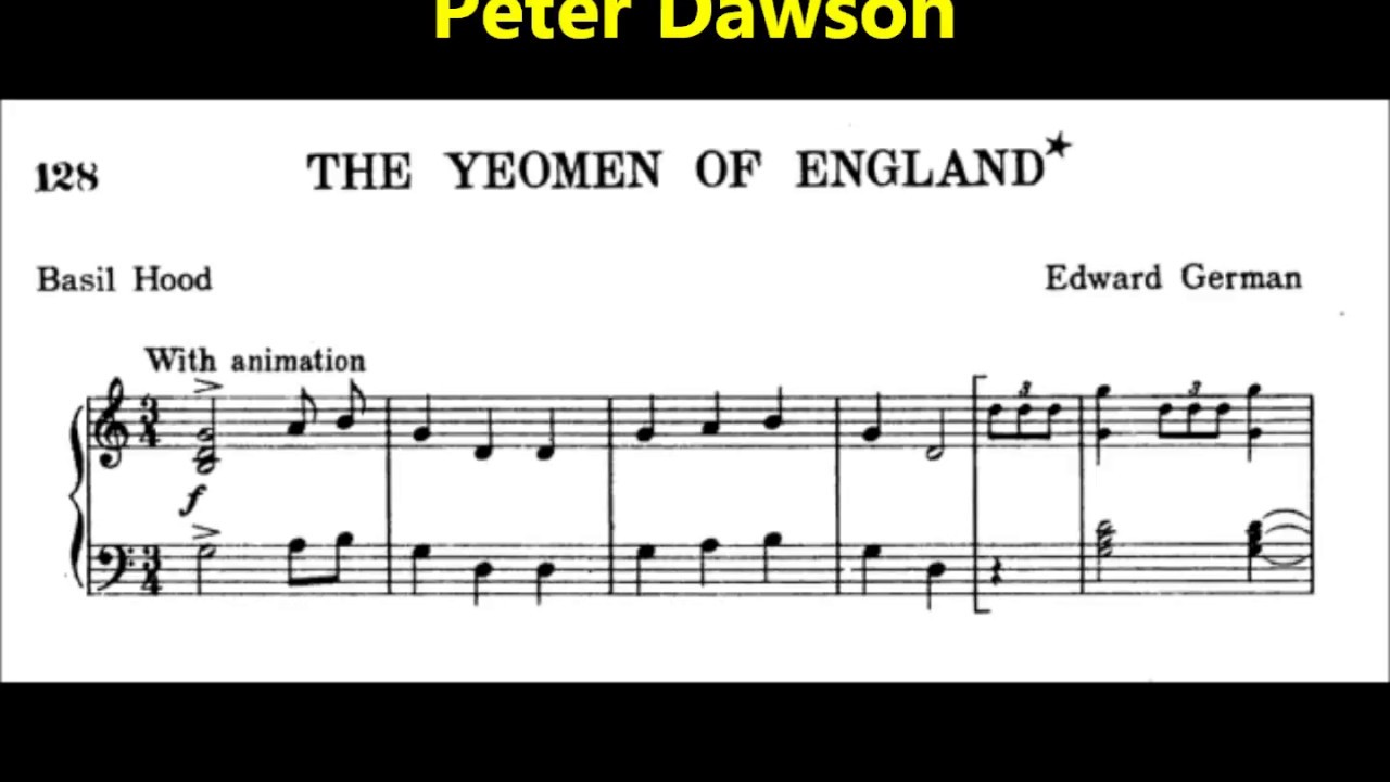 Peter Dawson "Yeomen Of England" Merrie England (Edward German successor to Sir Arthur Sullivan?)