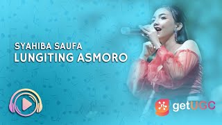 Syahiba Saufa - Lungiting Asmoro (Lyric)