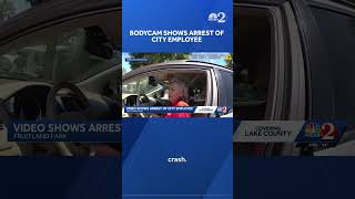 Bodycam video shows moments leading up to arrest of Fruitland Park city employee