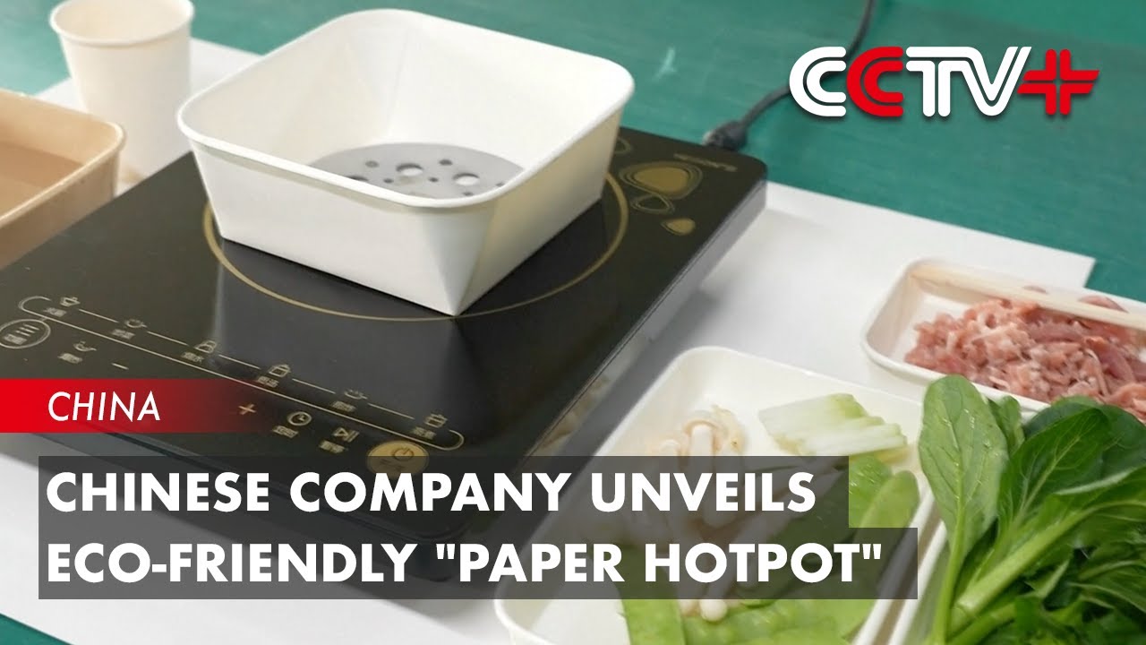Chinese Company Unveils Eco Friendly Paper Hotpot Youtube 