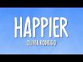 Olivia Rodrigo Happier Lyrics