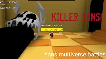 3D killer sans {Showcase}|Sans multiverse battles.