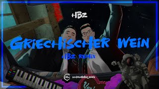 HBz - Griechischer Wein (HBz Remix) Official Visualizer