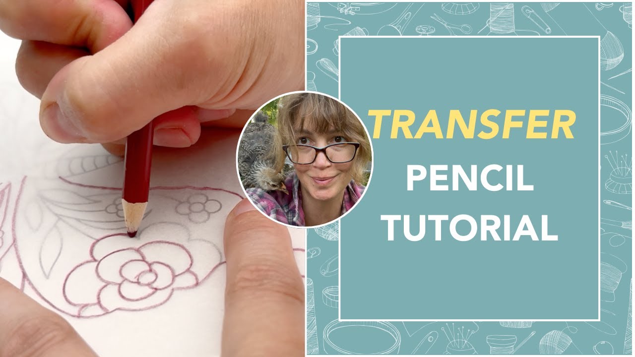 Tracing & Transferring Embroidery Designs | Step-by-Step with Aunt Martha’s Pencil