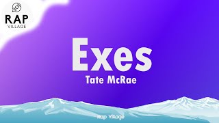 Tate McRae - exes (Clean - Lyrics)