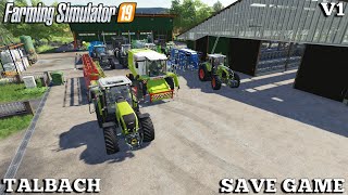 TALBACH SAVE GAME - v1 | Farming on Talbach | Farming Simulator 19