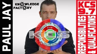 KCS 9.7 Knowledge Role Responsibilities and Qualifications - Knowledge Centered Support