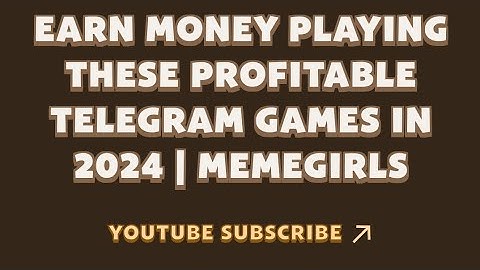 Earn Money Playing These Profitable Telegram Games in 2024 | MemeGirls | Memefi New Video Code