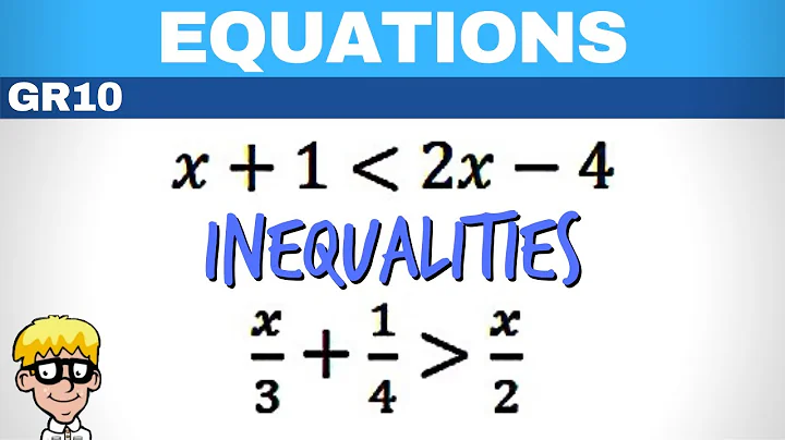 Grade 10 Inequalities
