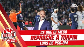 PSG 1-0 OM : Ce que Di Meco reproche à Turpin, 