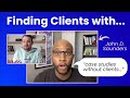 Finding Clients With John D. Saunders - FULL TRAINING