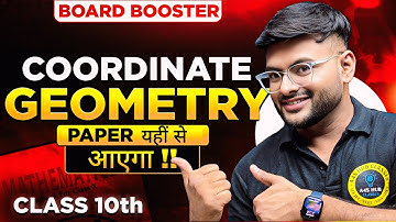 Coordinate Geometry Class 10 Maths in 1 Video I Coordinate Geometry One Shot I Board Booster Series