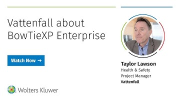 How Vattenfall Uses Enablon Bowtie Suite for Critical Control Management