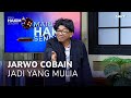 JARWO KWAT MAU AMBIL POSISI YANG MULIA! (1/4) - MAIN HAKIM SENDIRI