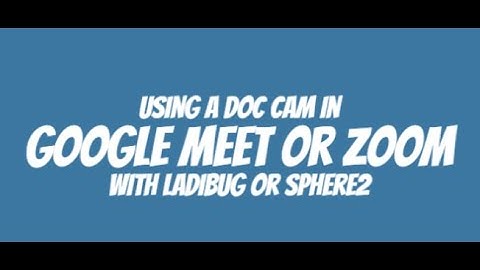 Doc Cam for Distance Learning