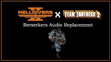 Helldivers 2 mods : Robot Demoman Audio mod (test)