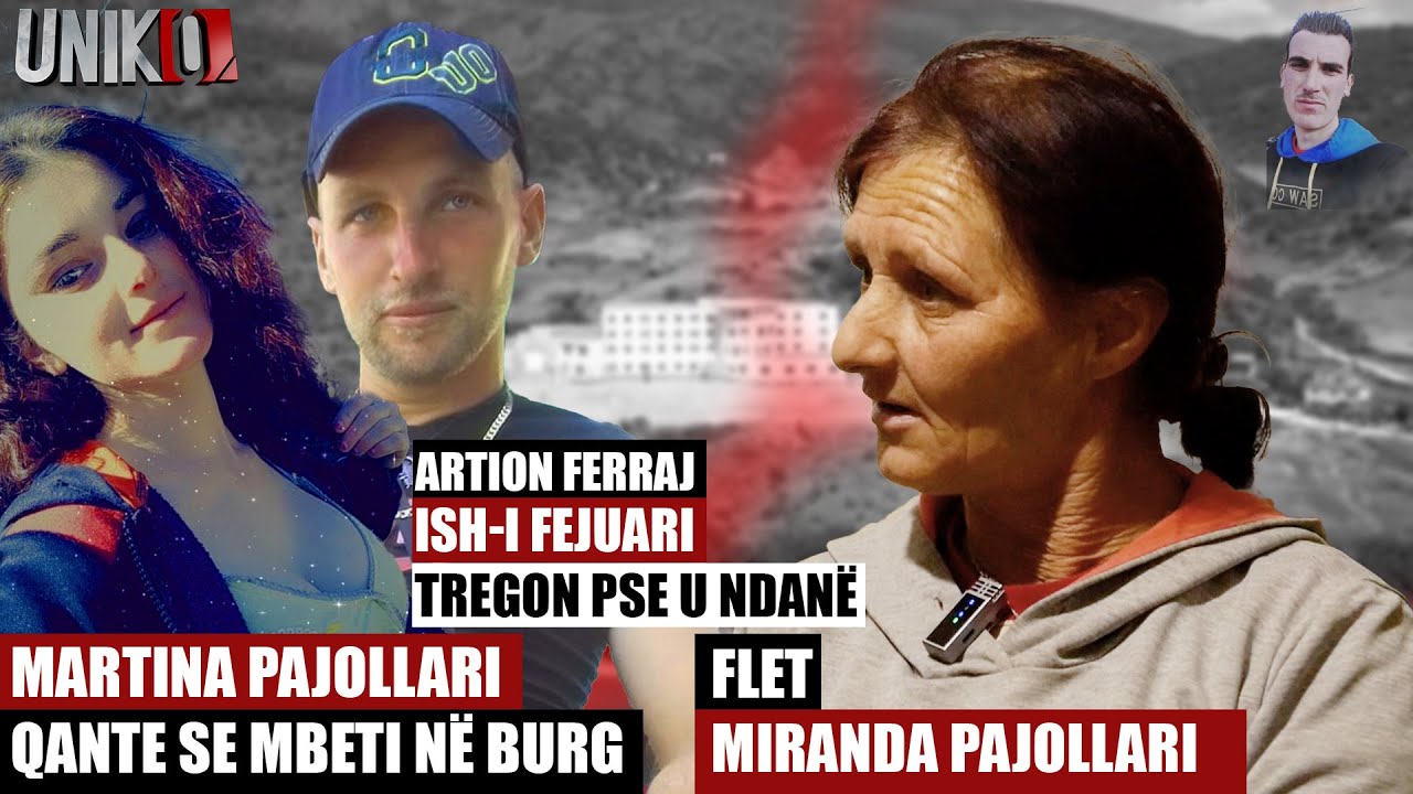 Uniko “Tina Pajollari qante se mbeti në burg,ata u liruan” Flet nëna, ish-i fejuari tregon pse e la 