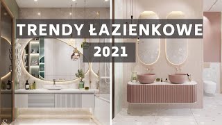 Łazienki. Modna łazienka. Trendy łazienkowe 2021. Aranżacja łazienki