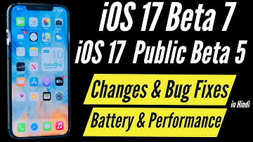 iOS 17 Beta 7 I iOS 17 Public Beta 5 I iOS 17 Beta 7 Changes in Hindi I TechnoaddictsIndia