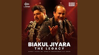Biakul Jiyara (feat. Shahzaman Ali Khan) Thumb