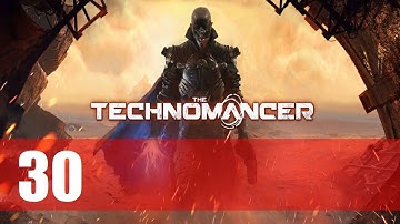 The Technomancer (Blind) | 30 - Becoming Grand Master