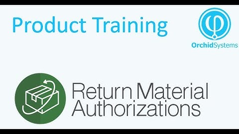 Return Material Authorizations (RMA) for Sage 300 - Training